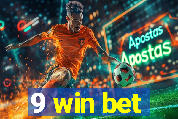 9 win bet
